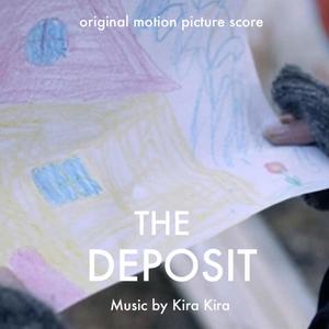 The Deposit (Original Motion Picture Soundtrack)