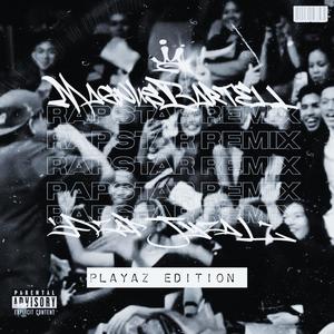 Rapstar Remix (feat. Azap Jyzal) [Playaz Edition] [Explicit]