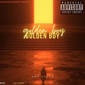 GOLDEN BOY (Explicit)