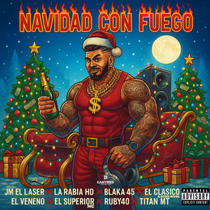 Navidad Con Fuego (Explicit)