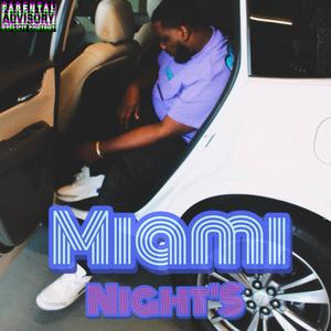 Miami Nights