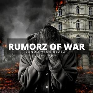 Rumorz Of War (Instrumental)