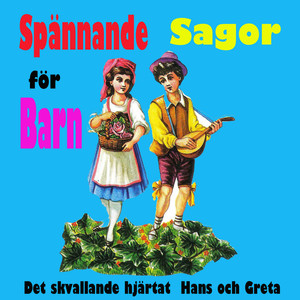 Spännande Sagor för Barn