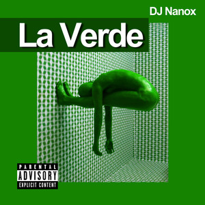 La Verde (Explicit)