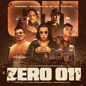 Zero Onze (Explicit)