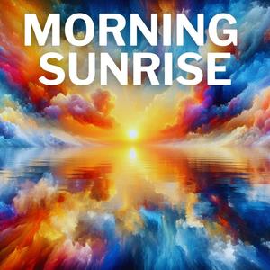 Morning Sunrise