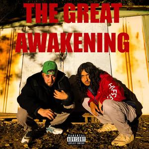 The Great Awakening (feat. Tokyocash) (Explicit)