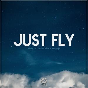 Just Fly(feat. Chico C, 2brown & Ese Gallo) (Explicit)