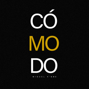 Cómodo (Explicit)