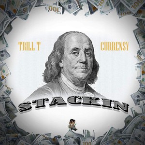 Stackin (feat. Curren$y) [Explicit]