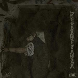 Desconfianza (Explicit)