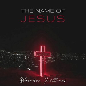 The Name Of Jesus