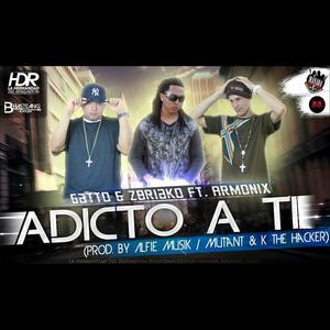 Adicto A Ti (feat. Armonix)