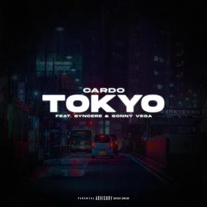 Tokyo (feat. Syncere & Sonny Vega) [Explicit]