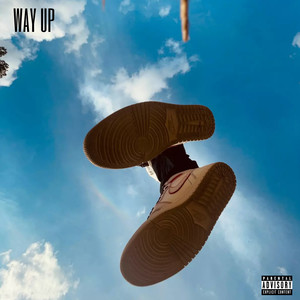 Way Up (Explicit)