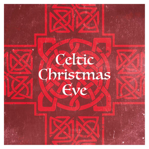 Celtic Christmas Eve