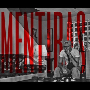 Mentiras (Explicit)