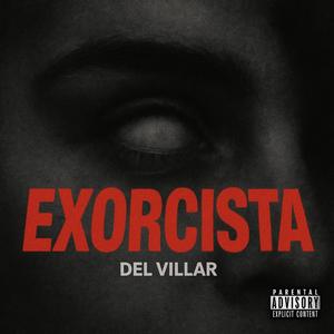Exorcista (Explicit)