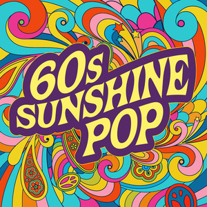 60s Sunshine Pop (Explicit)