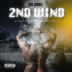 2nd Wind (Explicit)