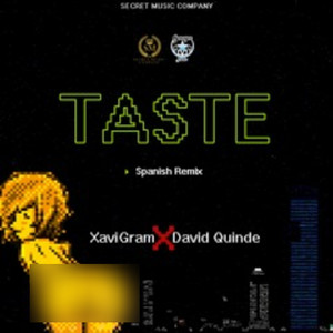 Taste (Spanish) [Explicit]