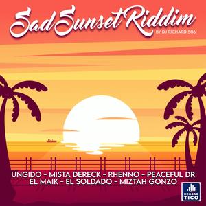 Sad Sunset Riddim