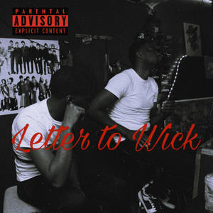 Letter to Wick (Explicit)