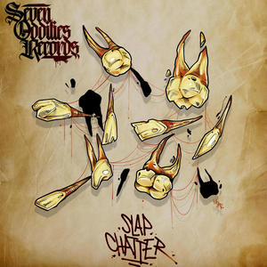 Slap Chatter (feat. Al Tamper, DreamTek & Tony Patagonia) (Explicit)