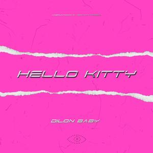 HELLO KITTY (feat. VISIONARYMARCK & KingPuntoCom) [Explicit]