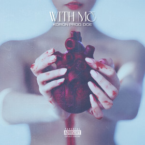 WITH ME (Explicit)