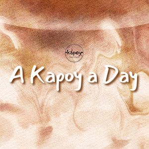A Kapoy a Day (Kapoy Cafe Jingle)