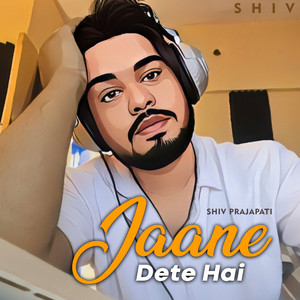 Jaane Dete Hai