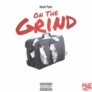 On The Grind (Explicit)