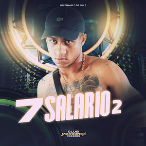 7 Salários 2 (Explicit)