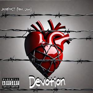 Devotion (feat. Lahti) (Explicit)