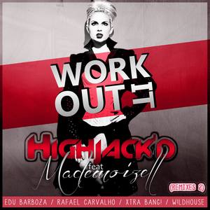 Work It Out (W!LDHOUSE Remix)