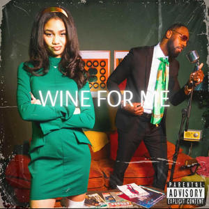 Wine for me (feat. Izabela Rose, Jokane & Jase-Soul For Real) (Explicit)