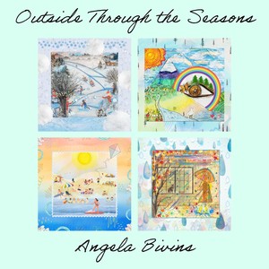 Outside Through the Seasons