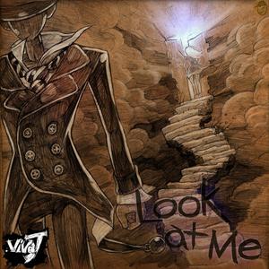 Look At Me (Feat. KZ)