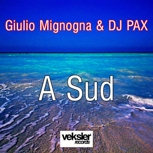 A Sud (Original Mix)
