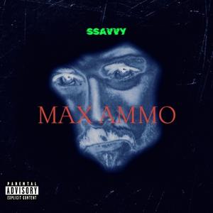 Max Ammo (Explicit)