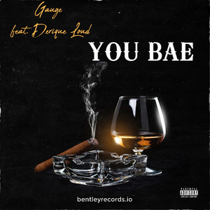 You Bae (Explicit)