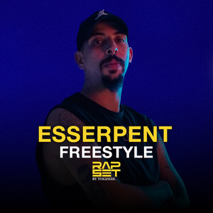 Esserpent - Freestyle Exclusive