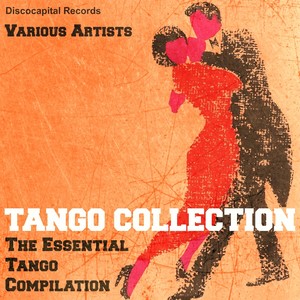 Tango Collection (The Essential Tango Compilation)