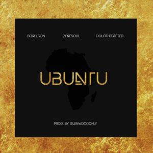 Ubuntu (feat. DoloTheGifted & ZENESOUL)