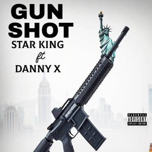 Gunshot (Explicit)