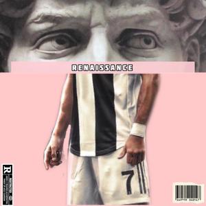 Renaissance 7 (Explicit)
