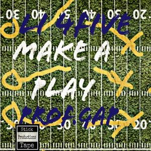 Make a Play (feat. Li 4Five) [Explicit]