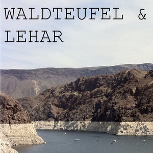 Waldteufel & Lehar