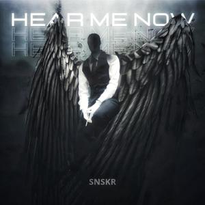 Hear Me Now